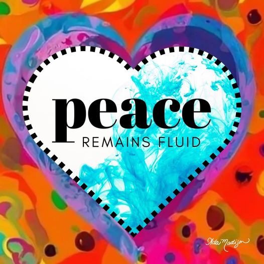 Peace Remains Fluid